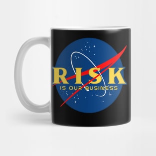 Risk Is Our Business - NASA MASHUP Mug